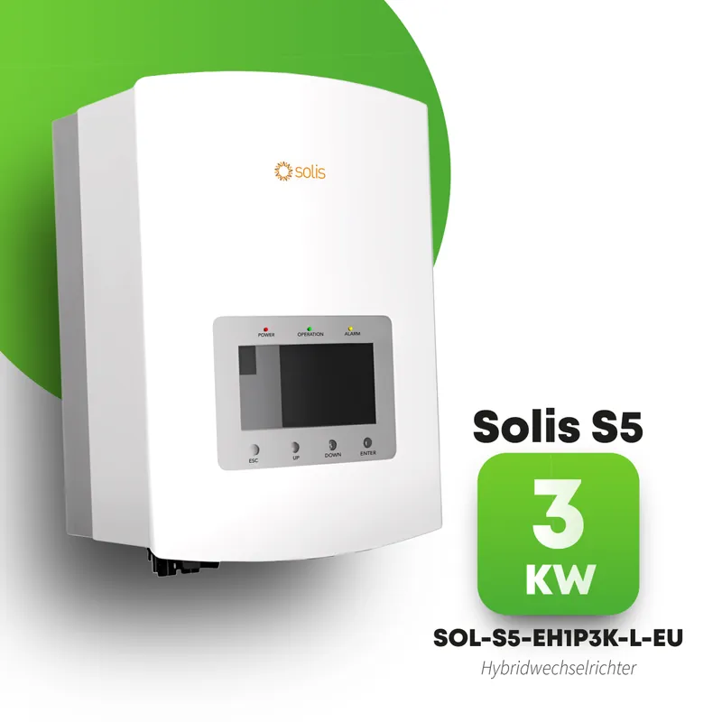 Solis S5-EH1P3K-L-EU NV Hybridwechselrichter 3kW 1-Phase (3-Phase Smart Meter) Must-Have