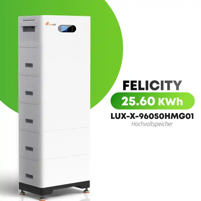 Felicity LUX-X-96050HG01 Hochvoltspeicher – 25,60 kWh LiFePO4 Batterie Begrenztes Angebot